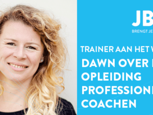Trainer aan het woord – Dawn over de opleiding Professioneel Coachen